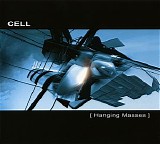 Cell - Hanging Masses