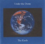 Under The Dome - The Earth