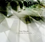 Woods Ben - A Collection Of Thoughts