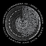 Lawlor Scott & Hertz Jack - Divina Commedia III : Nine Spheres