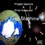 Projekt Gamma & Schauder Erich - Time Machine