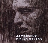 Astrowind - Kaidanovsky