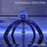 Ellis Paul - Mysterious Sketches