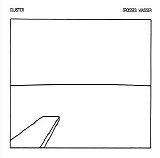 Cluster - Grosses Wasser