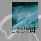 Mystified - Complex Silence 14