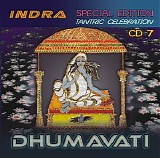 Indra - Dhumavati (Tantric Celebration Cd7)