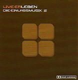 Schiller - Live Erleben - Die Einlassmusik 2