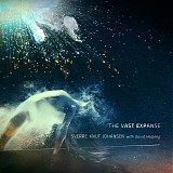 Johansen Sverre Knut & Helpling David - The Vast Expanse
