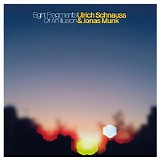 Schnauss Ulrich & Munk Jonas - Eight Fragments Of An Illusion