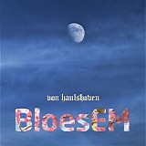 Von Haulshoven - BloesEM