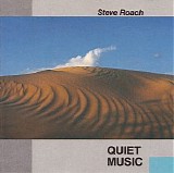 Roach Steve - Quiet Music (2-Cd Edition)
