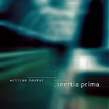 Hoshal  William - Inertia Prima