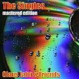 Jahn Claus & Friends - The Singles