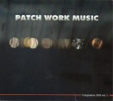 Various artists - Patch Work Compilation 2018 Volume 1