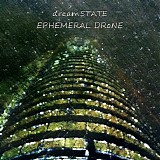 DreamSTATE - EPHEMERAL DRoNE