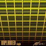 Mac Of Bionight - Unplanned (Single)