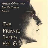 Ashra - The private tapes vol. 6
