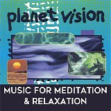 Dwane Mark - Planet Vision: Music For Relaxation & Meditation