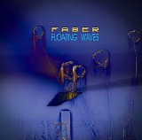 Faber - Floating Waves