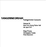 Tangerine Dream - Tangerine Leaves Vol.55