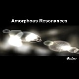 Gulan - Amorphous Resonances