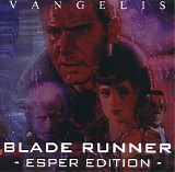 Vangelis - Blade Runner Esper Edition OST