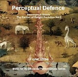 Perceptual Defence - Fons Vitae (Hieronymus Bosch: The Garden Of Delight Evolution Vol. 2)