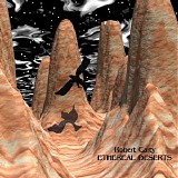 Carty Robert - Ethereal Deserts