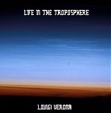 Verona Louigi - Life In The Troposphere
