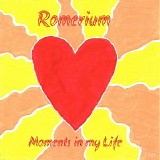 Romerium - Moments In My Life