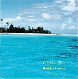 Lorenz Rudiger - Coral Sea
