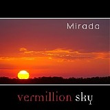Mirada - Vermillion Sky