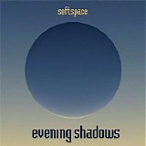 Softspace - Evening Shadows