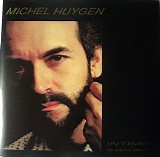 Huygen Michel - Intimo [The Definitive Edition]