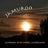Jamuroo - Journeys Into Inner Landscapes