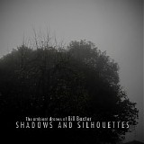 Baxter Bill - Shadows and Silhouettes