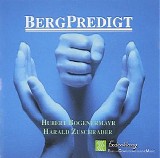Bognermayr Hubert & Zuschrader Harald - Bergpredigt