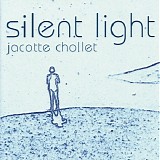Chollet Jacotte - Silent Light