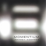 Koepper Jeffrey - Momentium