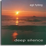Egil Fylling - Deep Silence