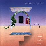Various artists - The Echoes Living Room Concerts Vol.1 : a Door in the Air