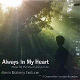 Braheny Kevin - Always In My Heart