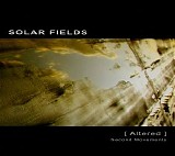 Solar Fields - Altered - Second Movements