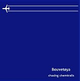 Bouvetoya - Chasing Chemtrails