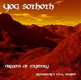 Yog Sothoth - Dreams Of Mystery