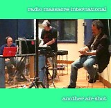 Radio Massacre International - Another Air-Shot: Star's End 2010 Complete