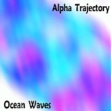 Alpha Trajectory - Ocean Waves