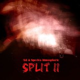SiJ & Spectra Atmospheric - Split II