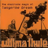 Tangerine Dream - The Electronic Magic Of - The Anthology