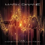 Dwane Mark - The Kinetic Collection